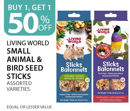 Buy 1, get 1 50% off Living World small animal & bird seed sticks. Equal or lesser value.