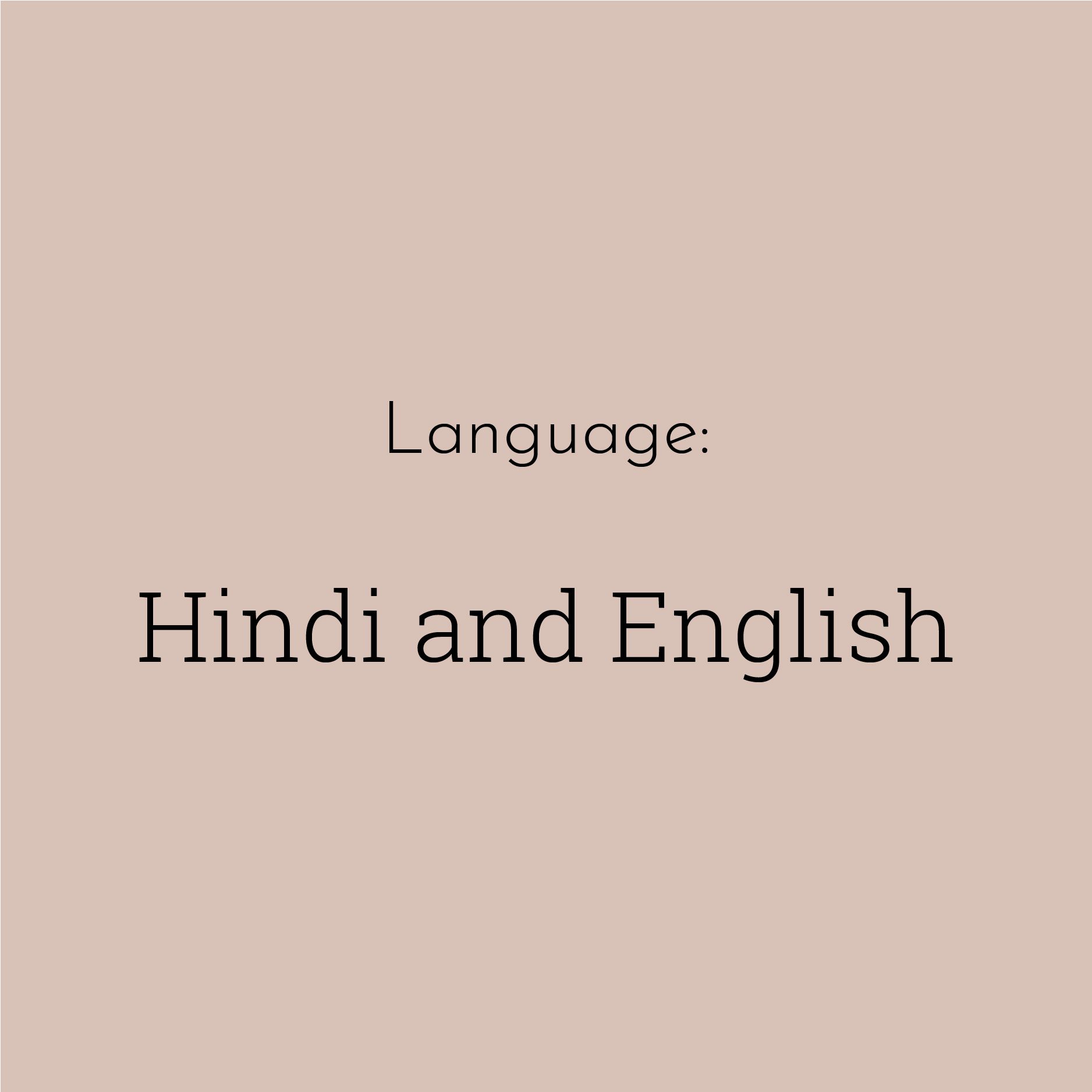 A solid brown block contains the text “Hindi and English”