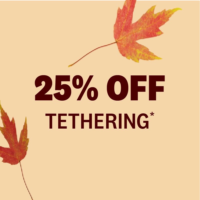 30% OFF TETHERING