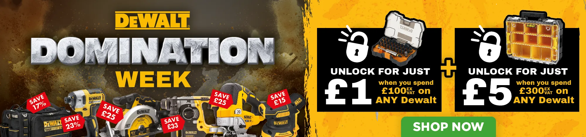 Dewalt promotion for Domination Week with pricing offers. Shop now.