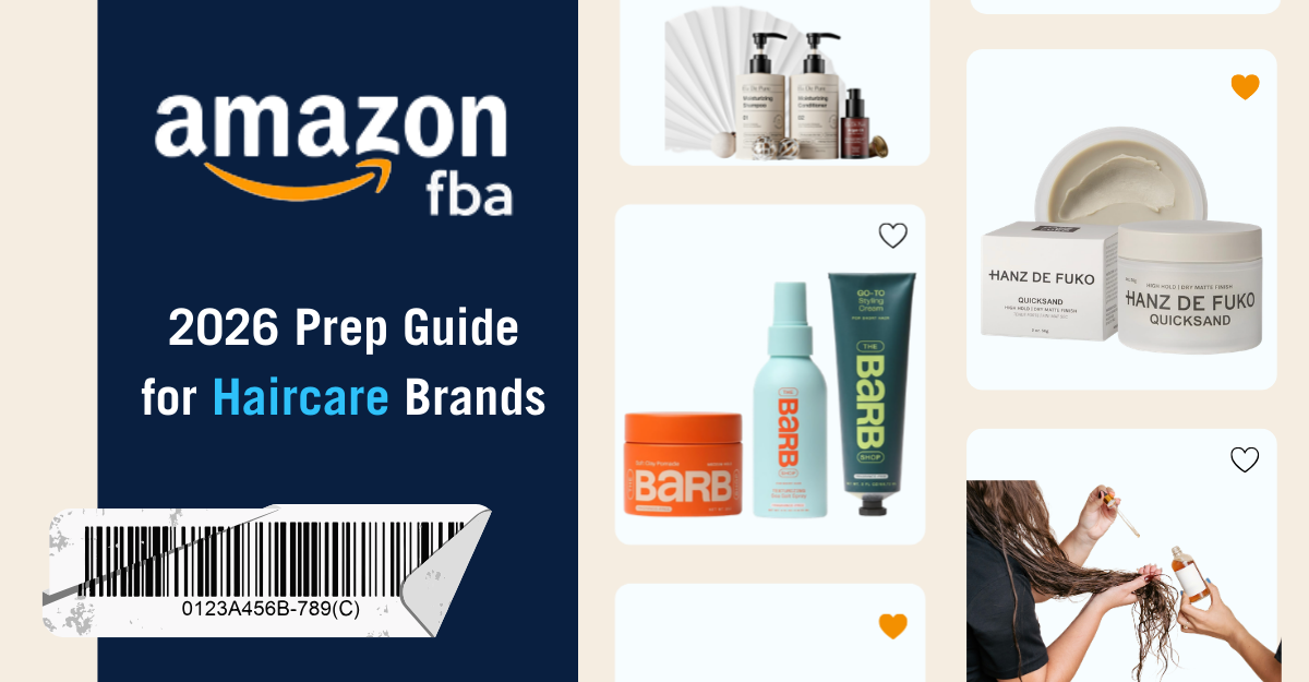 Guide to prepping haircare products to sell on Amazon FBA