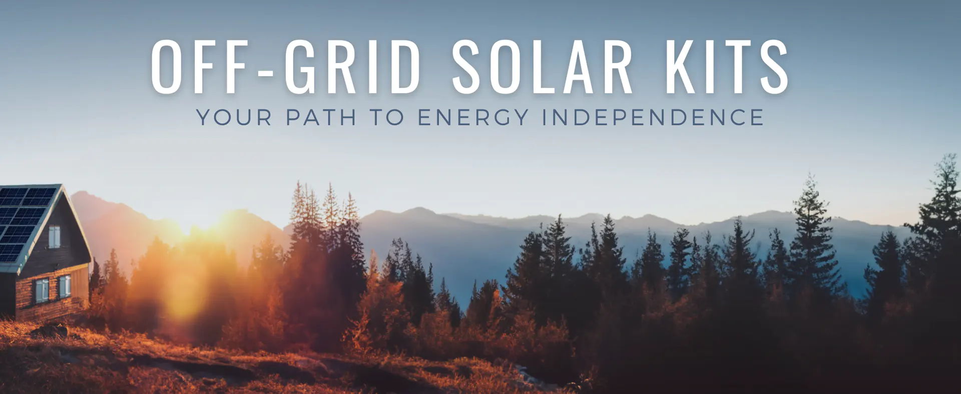 Off-grid solar kits with a scenic background and tagline about energy independence.