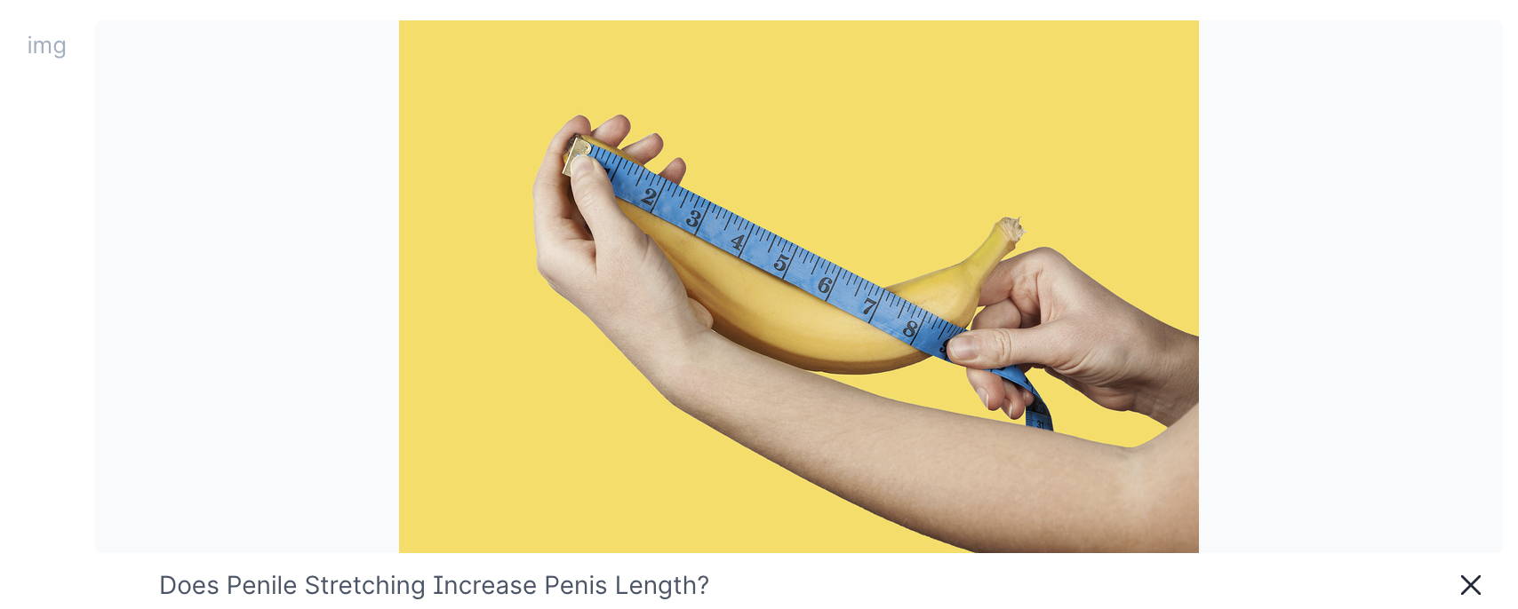 Does Penile Stretching Increase Penis Length?