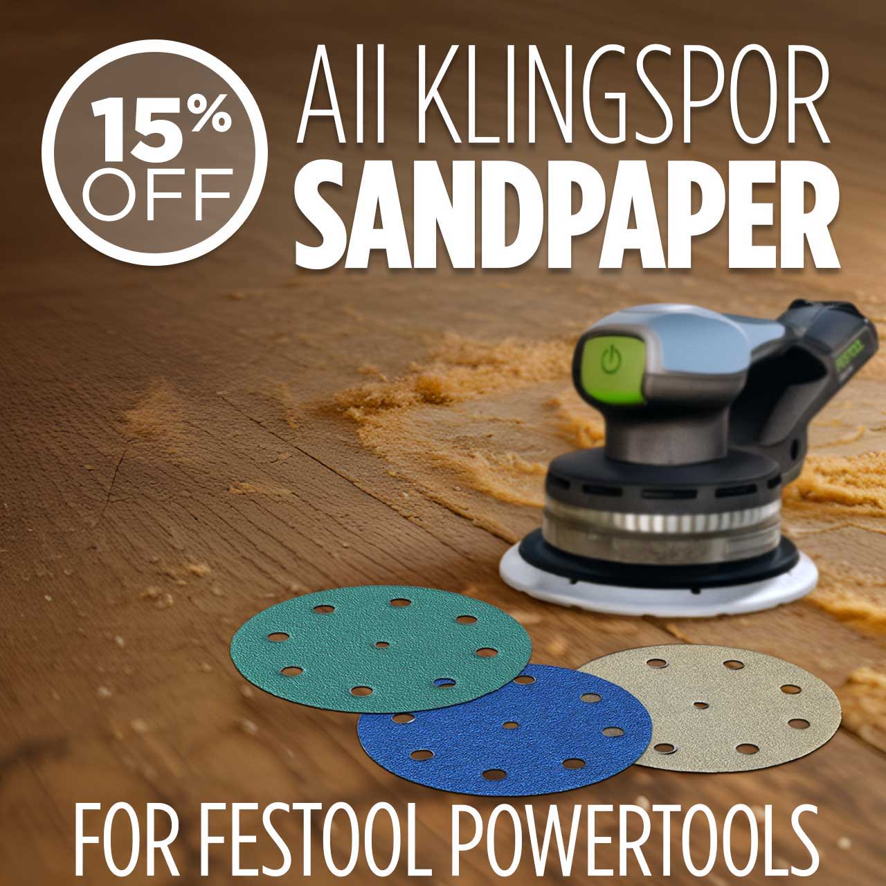 Promotional image for Klingspor sandpaper, featuring discount and Festool powertools.