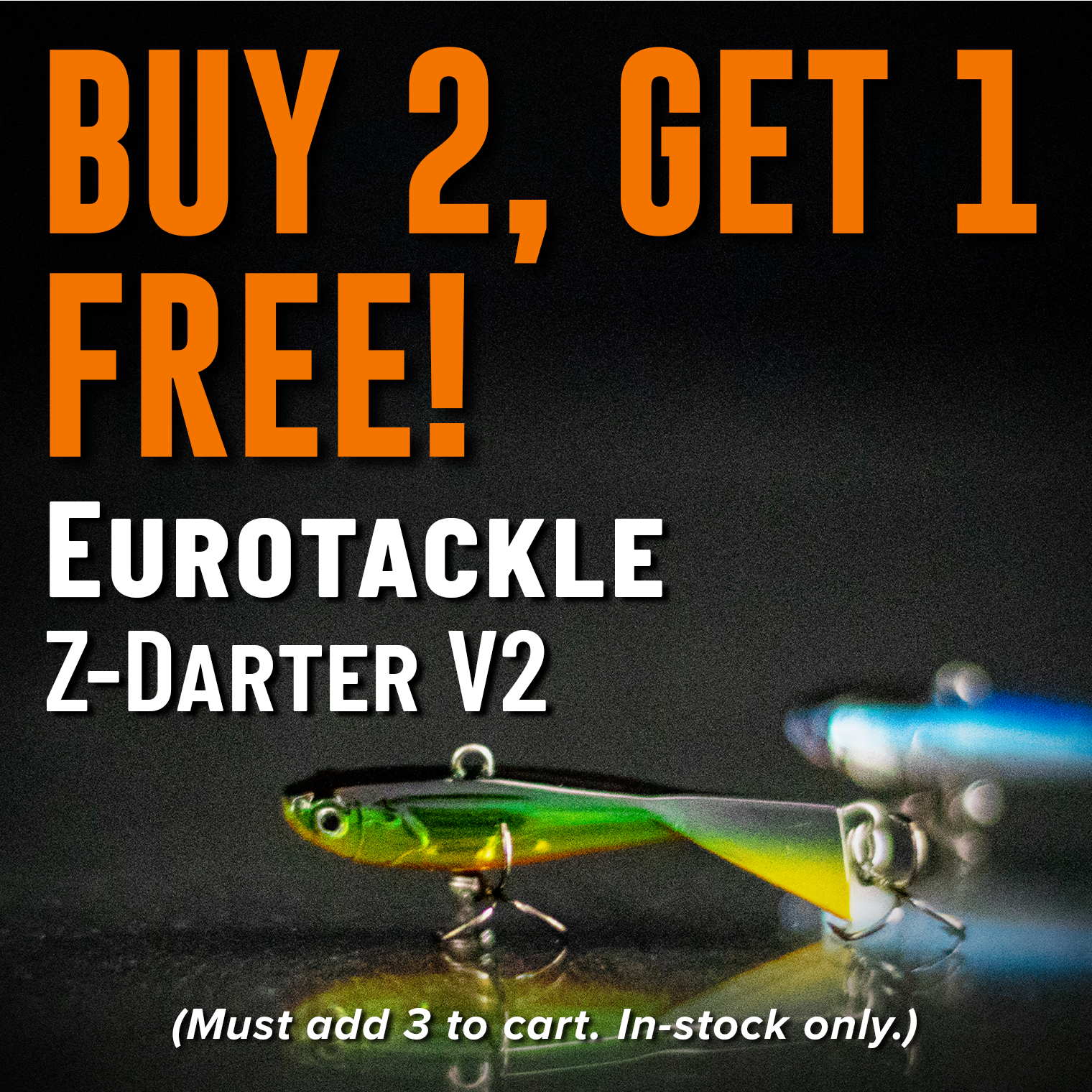 Buy 2, Get 1 Free! Eurotackle Z-Darter V2 (Must add 3 to cart. In-stock only.)