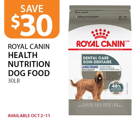 $30 off Royal Canin Health Nutrition Dog Food 30lb. Available Oct 2–11