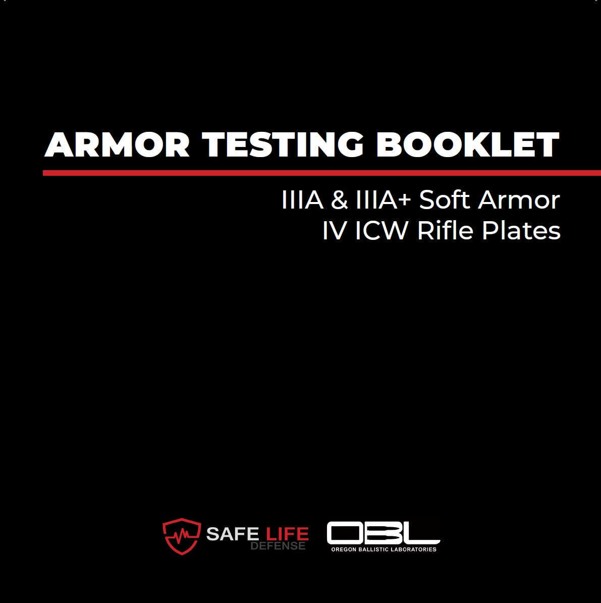 ARMOR TESTING BOOKLET - IIIA, IIA+ SOFT ARMRO AND IV ICW RIFLE PLATES