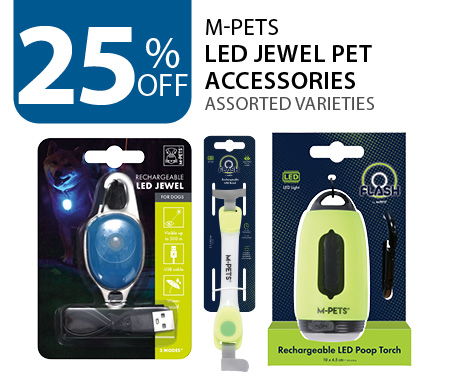 25% off M-Pets LED Jewel Pet Accessories. Assorted varieties