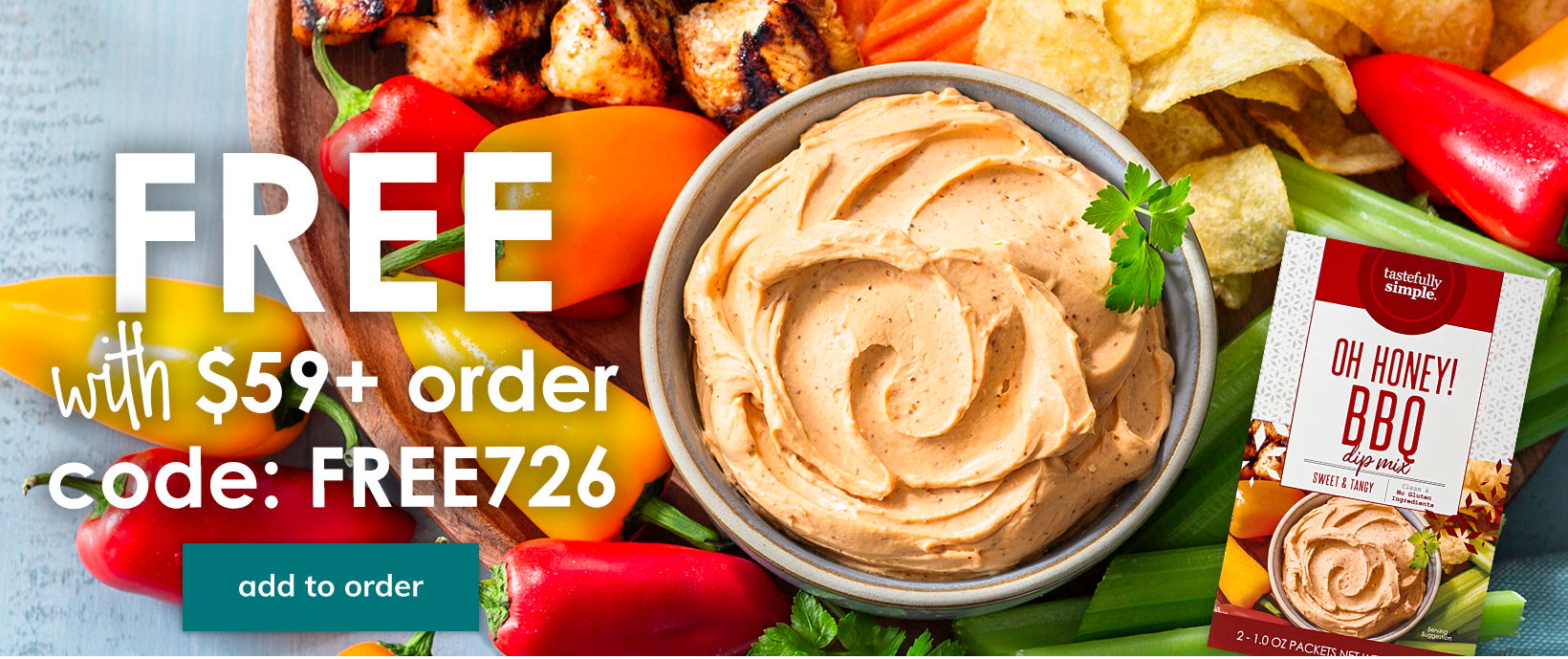 Free Oh Honey! BBQ Mix with a $59 or more order. Use code FREE726. Add to order.