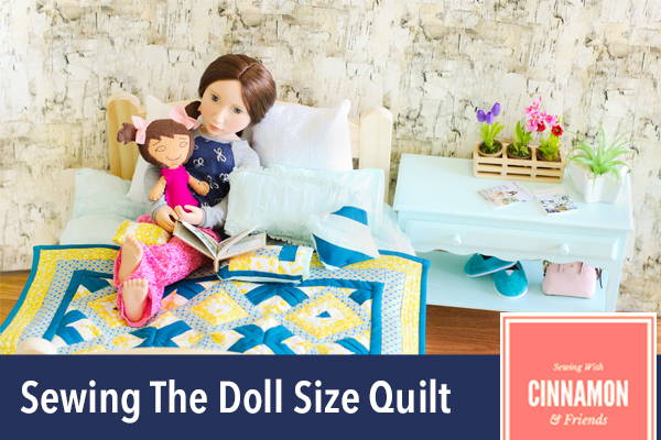 Sewing The Doll Size Quilt