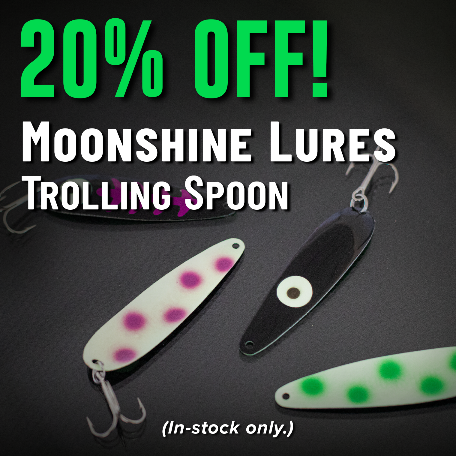 20% Off! Moonshine Lures Trolling Spoon (In-stock only.)