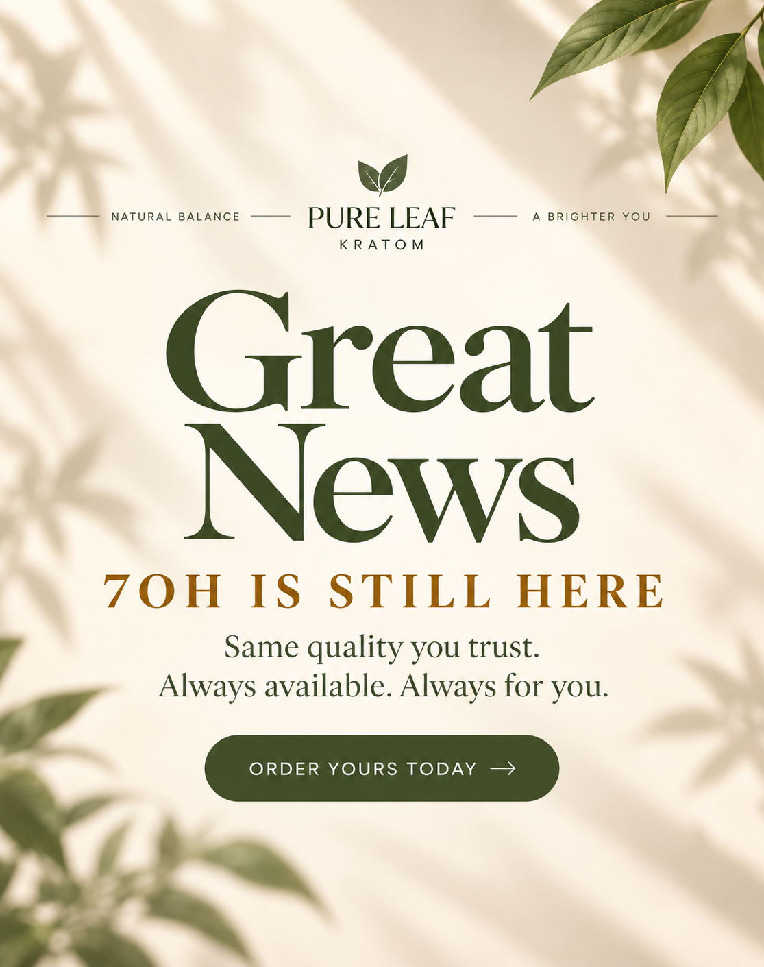 Pure Leaf Kratom advertisement announcing product availability and quality assurance.