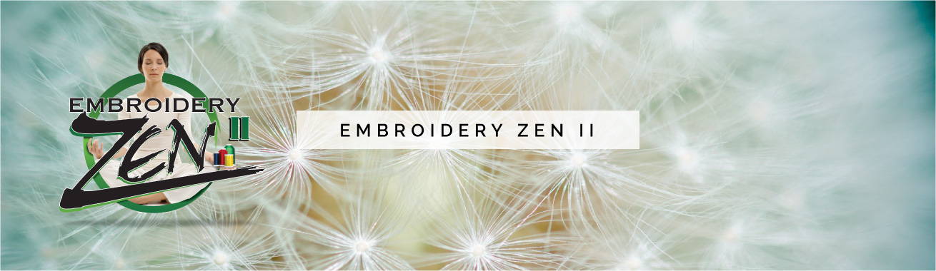 Embroidery ZEN II