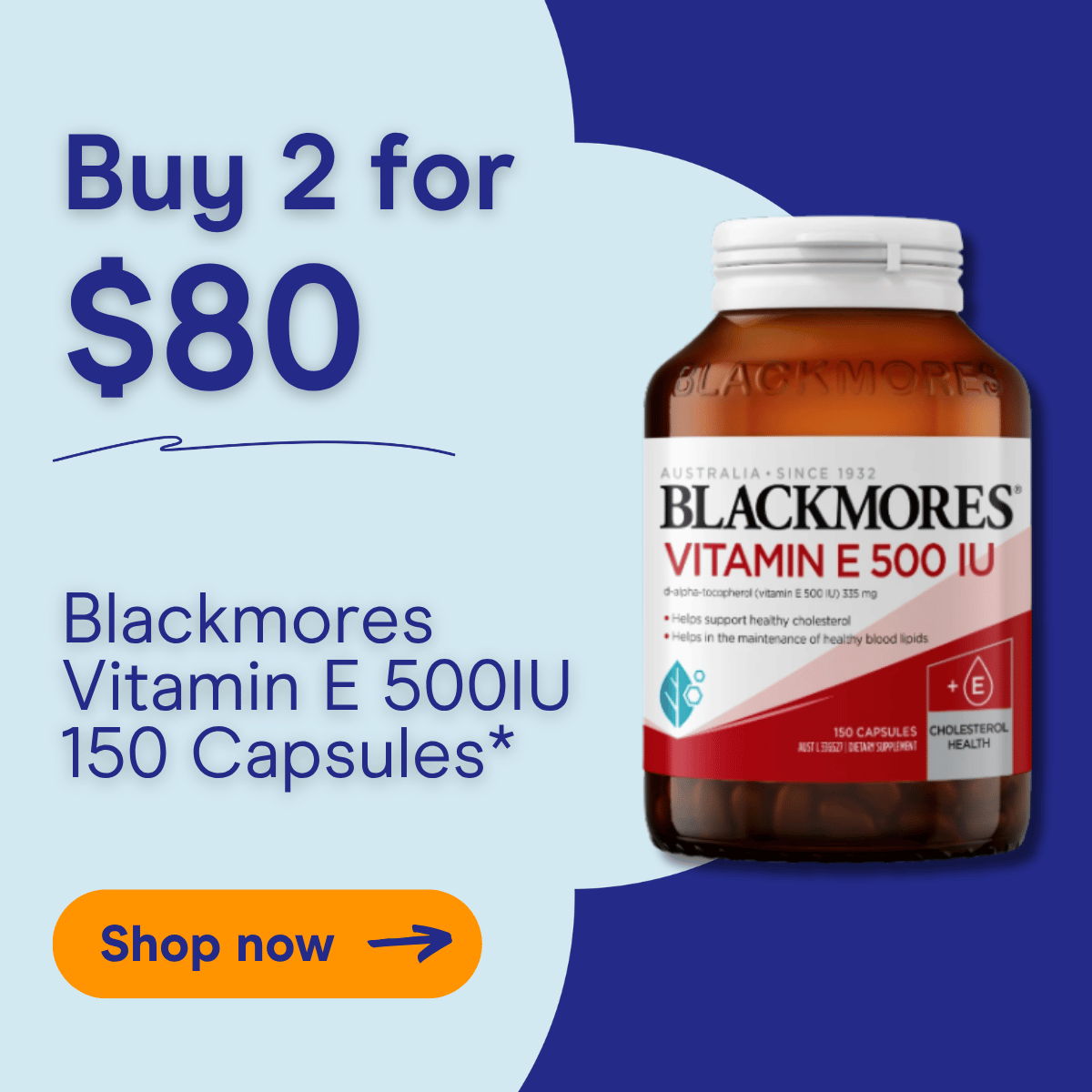 Buy 2 for $80 Blackmores Vitamin E 500IU 150 Capsules. Shop now.