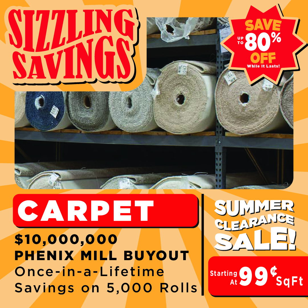 Phenix Carpet Sizzling Savings