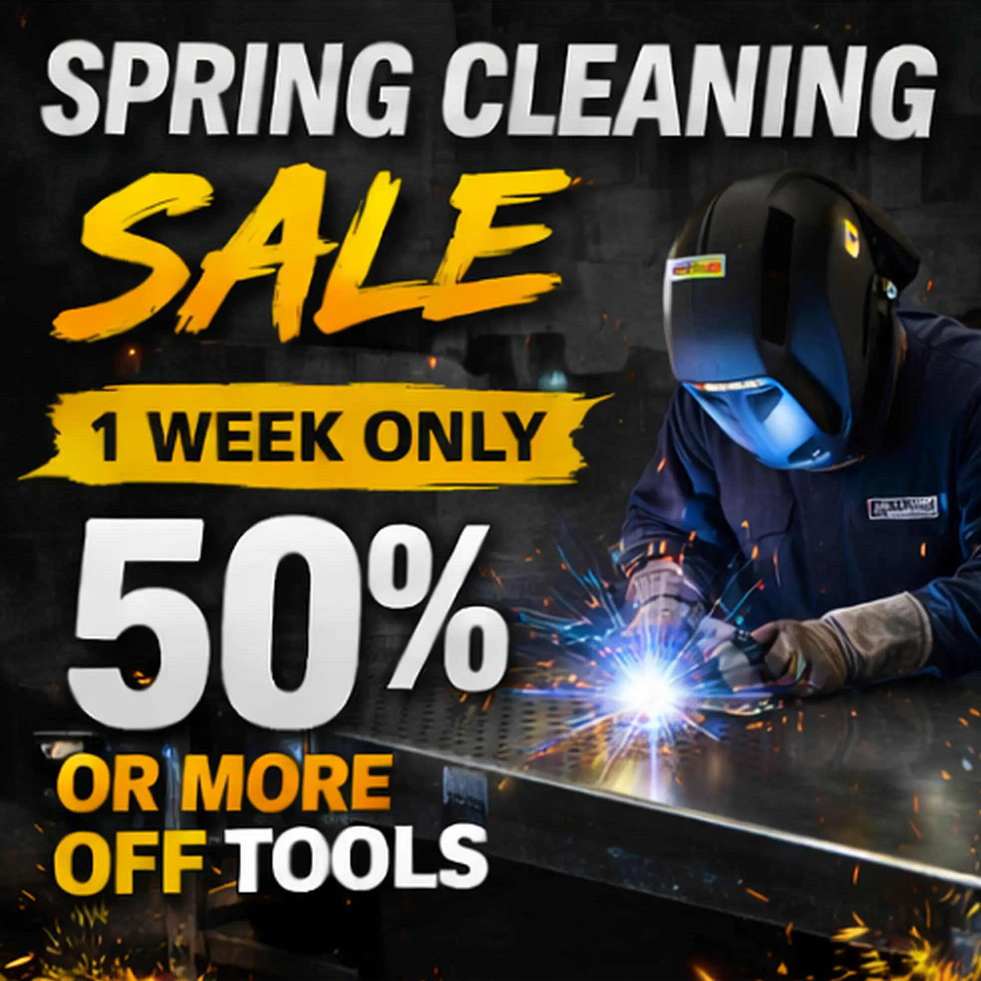 Spring cleaning sale on tools with 50% off for one week only.