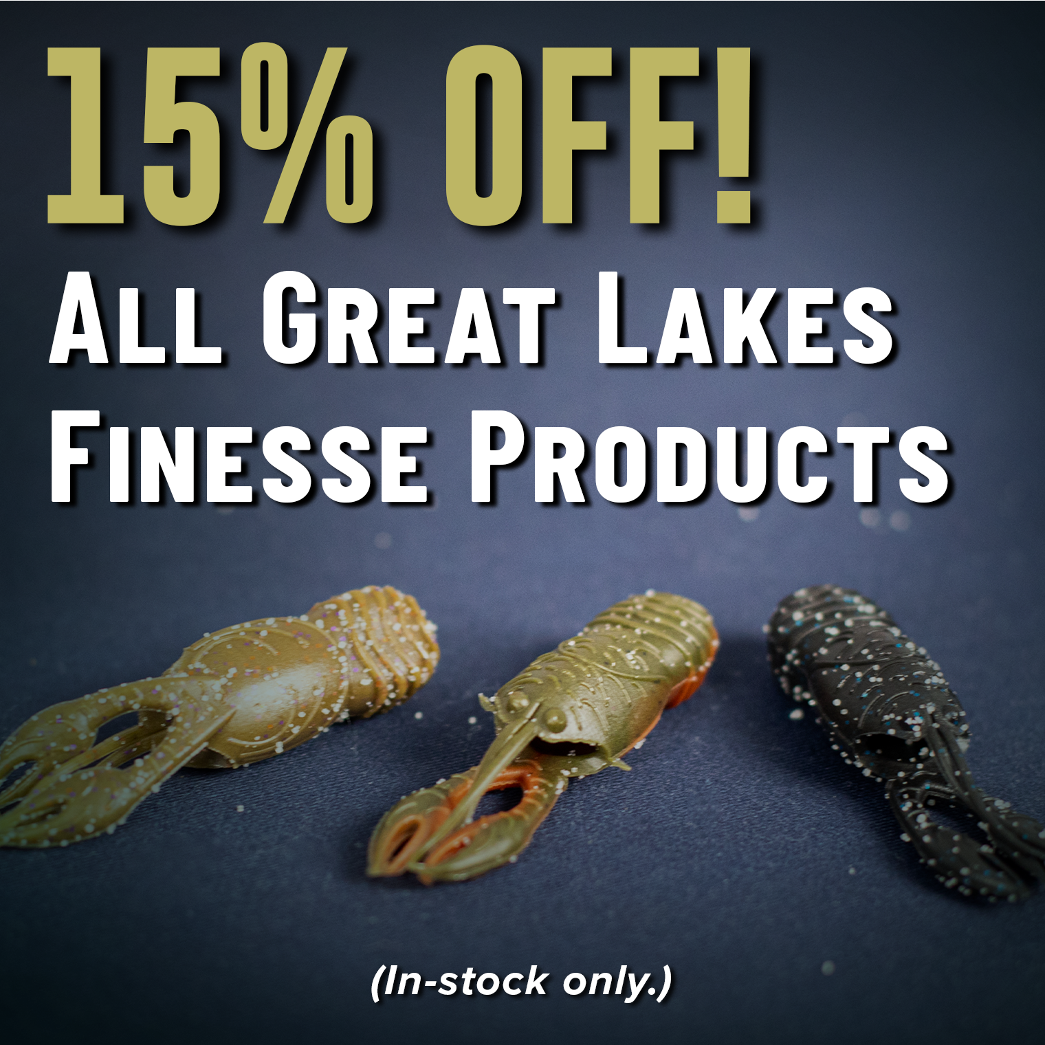 15% Off! All Great Lakes Finesse Products (In-stock only.)