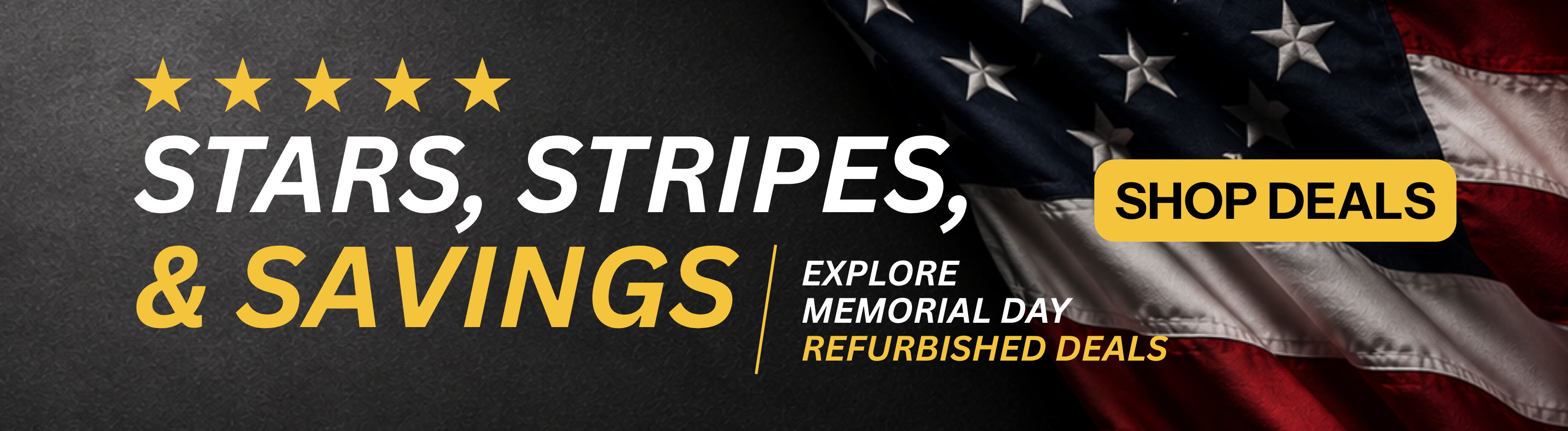Stars, Stripes, and Savings promotional banner for refurbished solar items with American flag background.