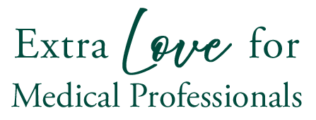 Extra Love for Medical Professionals