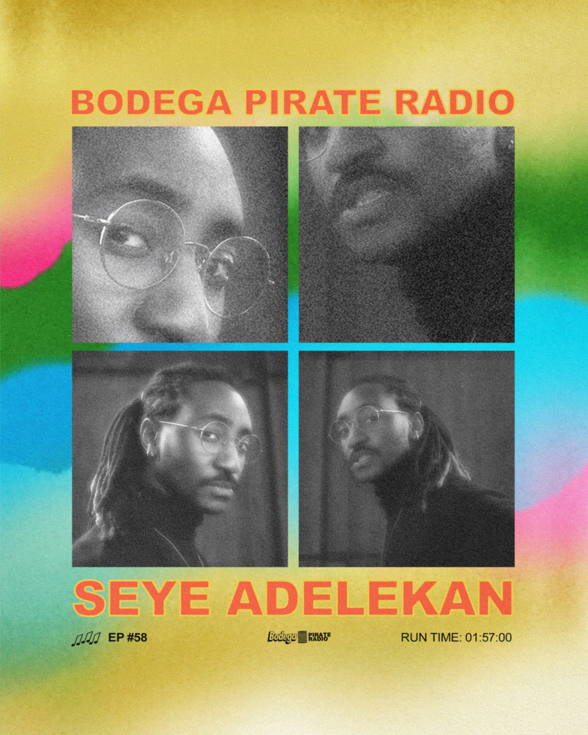 Bodega Pirate Radio EP #58: Seye Adelekan