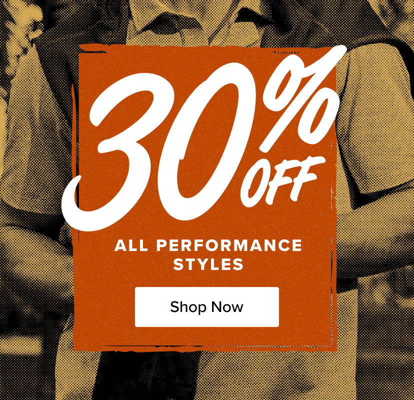 30% off all performance styles, shop now.