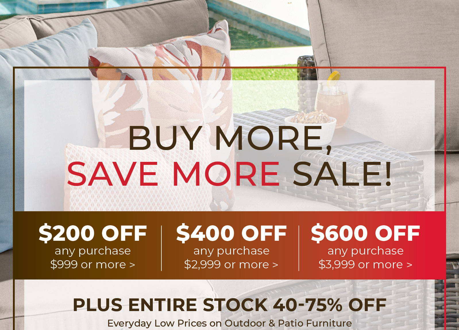 Buy more, save more sale with discounts on furniture purchases.