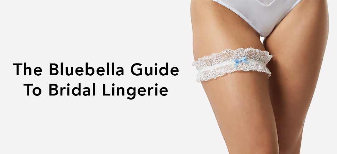 6 Tips for Choosing the Perfect Bridal Lingerie