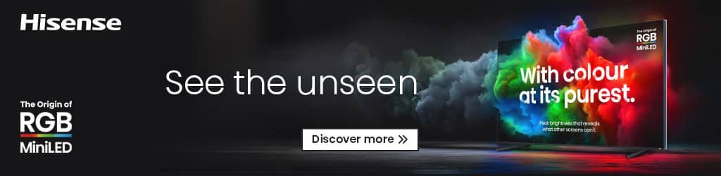 Hisense - See the unseen - RGB MiniLED