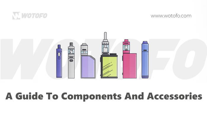 Vape Components And Accessories