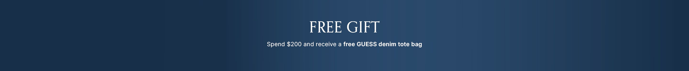 Free Gift When You Spend $200 or More