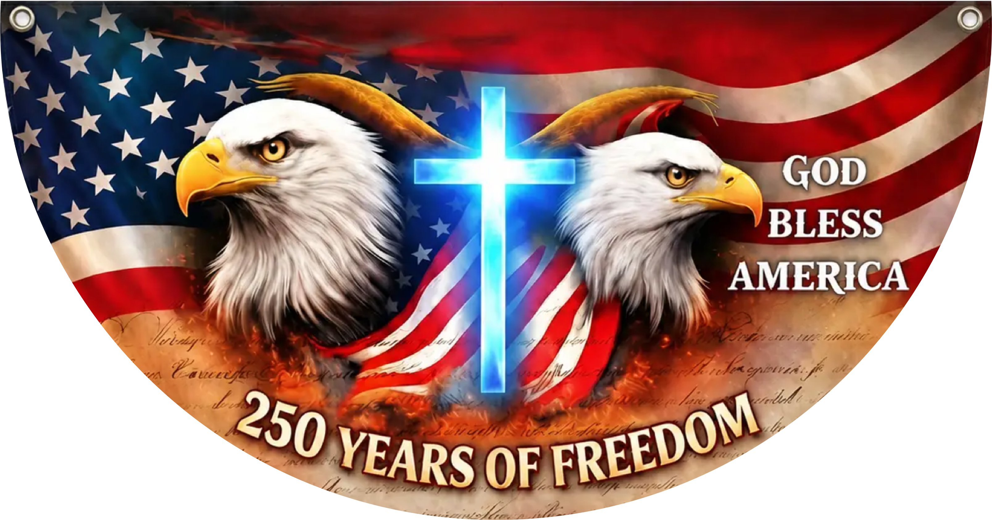 Eagles, American flag, cross, and text celebrating 250 years of freedom.