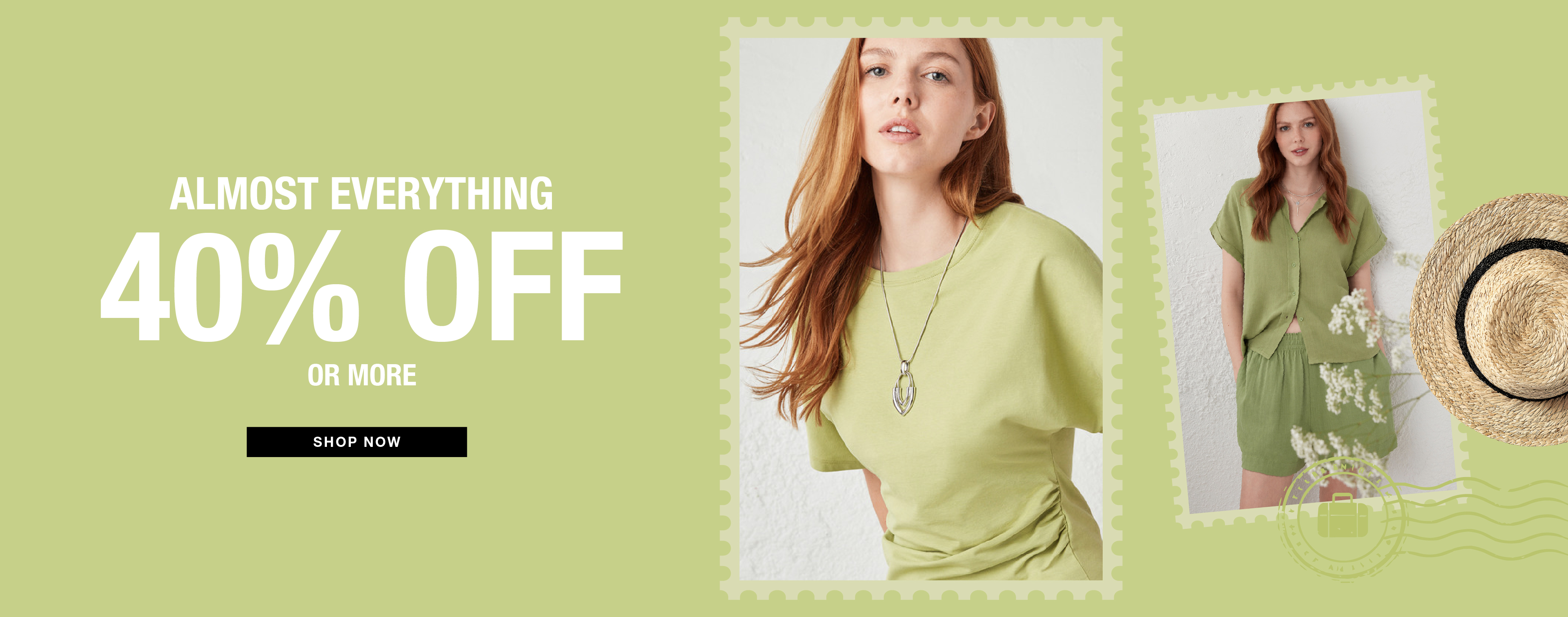 Promotional image featuring a model in green clothing. Almost everything 40% off.
