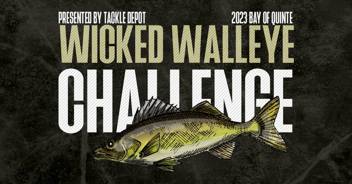 Wicked Walleye Challenge Presented by Tackle Depot Tackle Depot