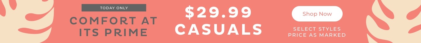 $29.99 Casuals