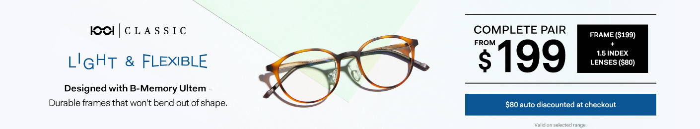 1001 Classic Glasses from $199