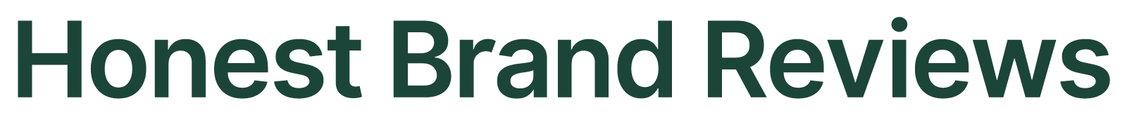 Honest Brand Reviews