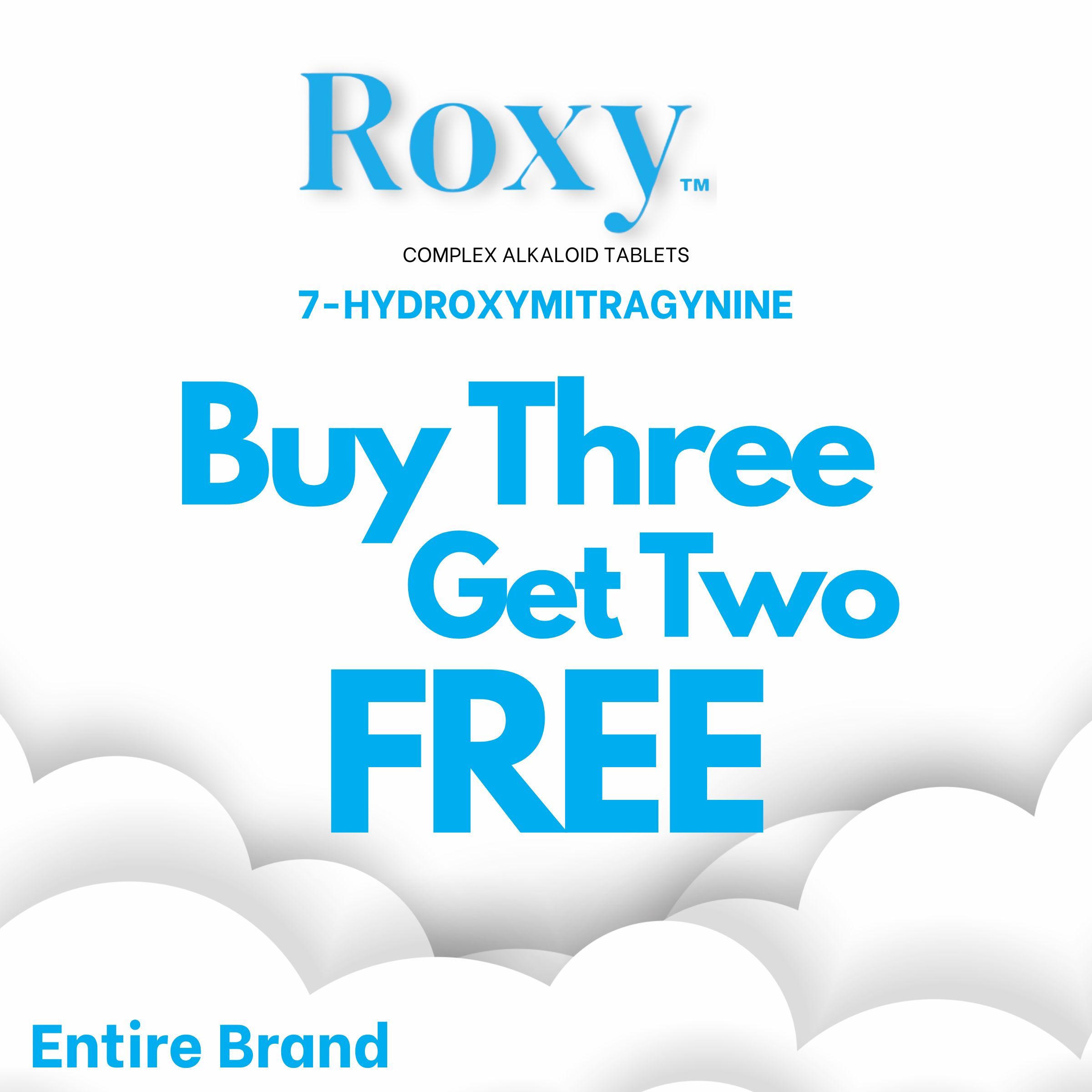 Roxy product promotion: Buy three, get two free. Entire brand.