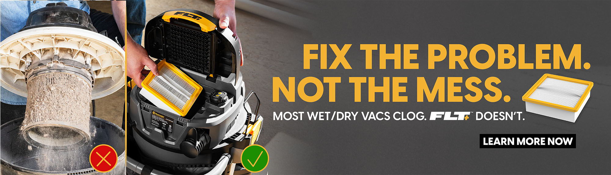 Fix the problem, not the mess. Avoid messy cleanups with effective solutions.