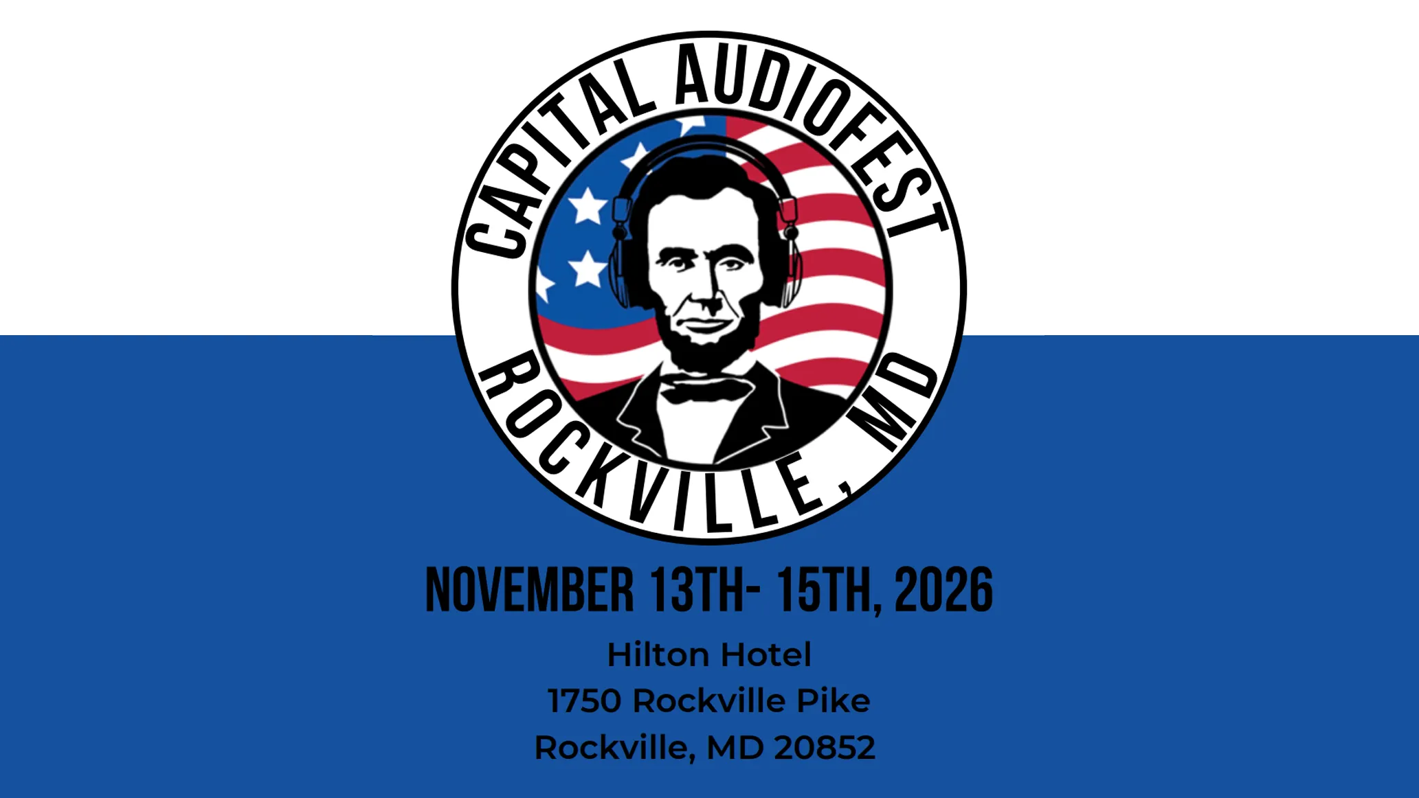 Capital Audiofest event poster featuring Abraham Lincoln, November 13-15, 2015.