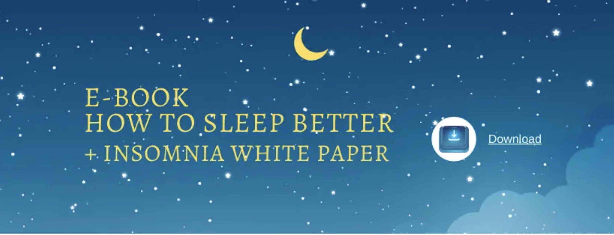 Download Free e-Book + Insomnia White Paper