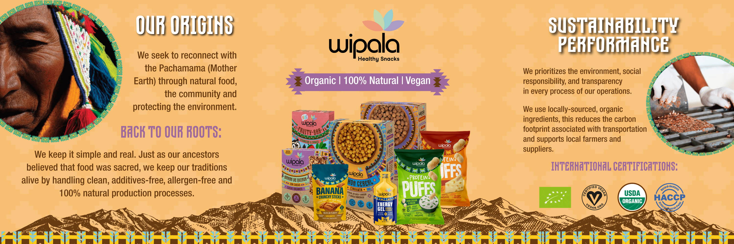 Wipala Healthy Snacks Origins Organic Vegan Sustainability