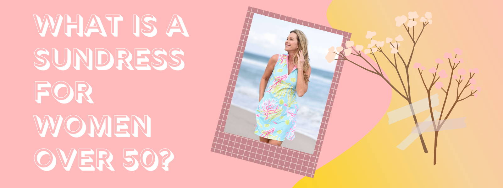 What is a Sundress for Women Over 50?