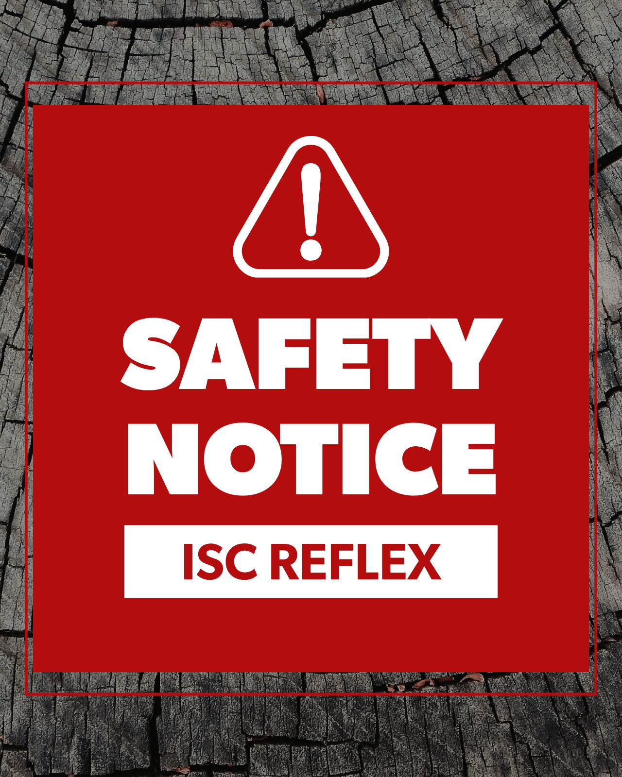 Safety notice for ISC Reflex, featuring a warning symbol.