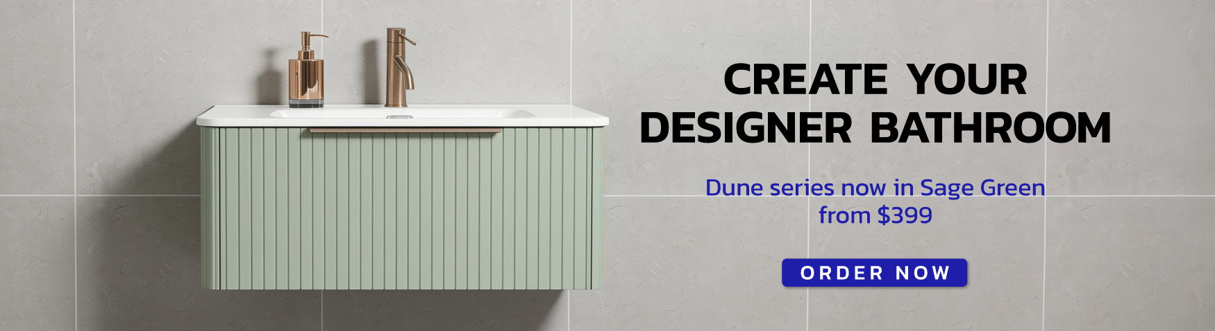 Create your designer bathroom with stylish fixtures and accessories.