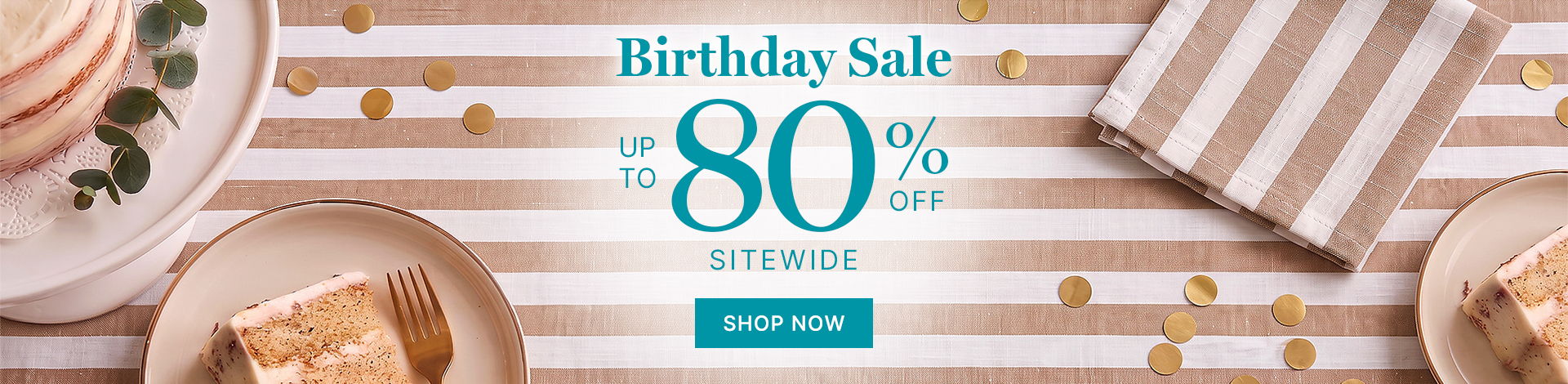 Birthday sale, up to 80% off