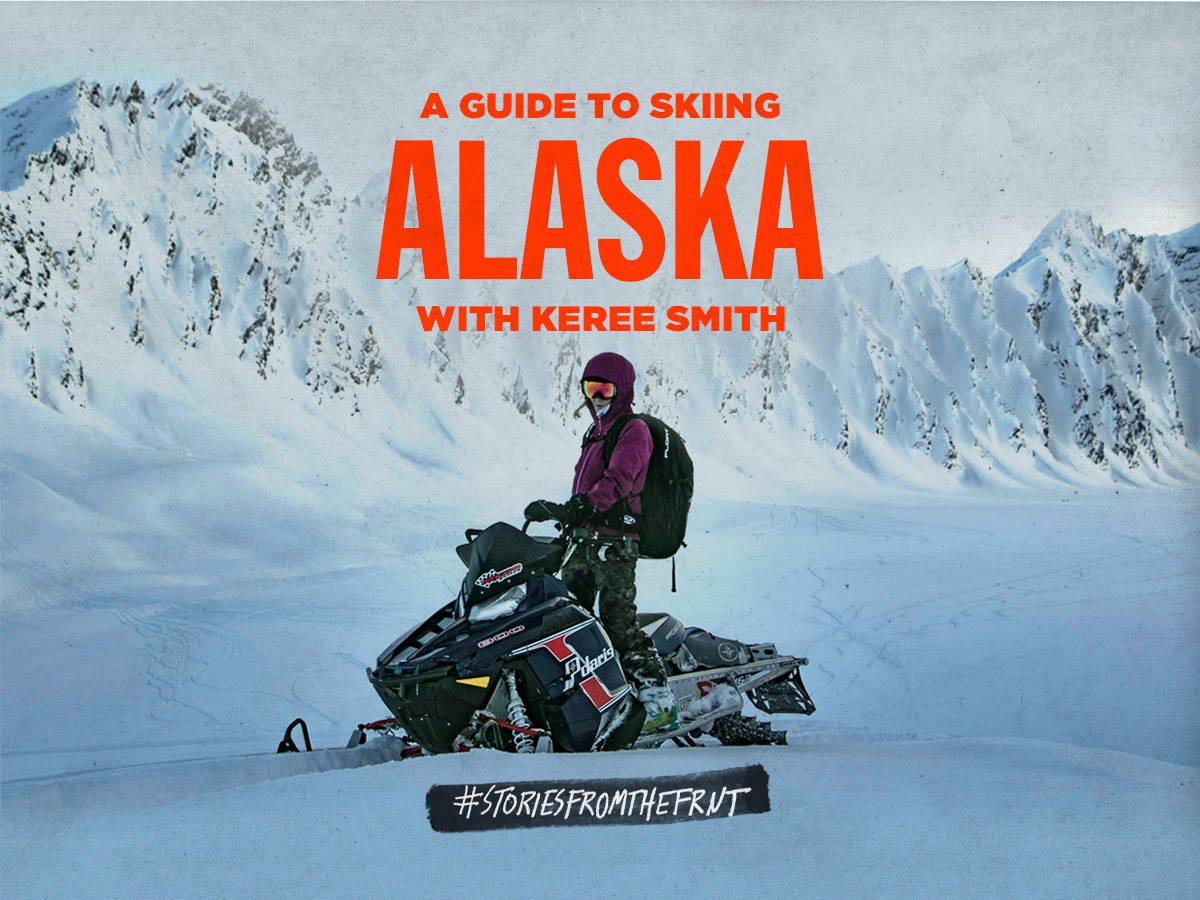 Guide to skiing alaska with keree smith