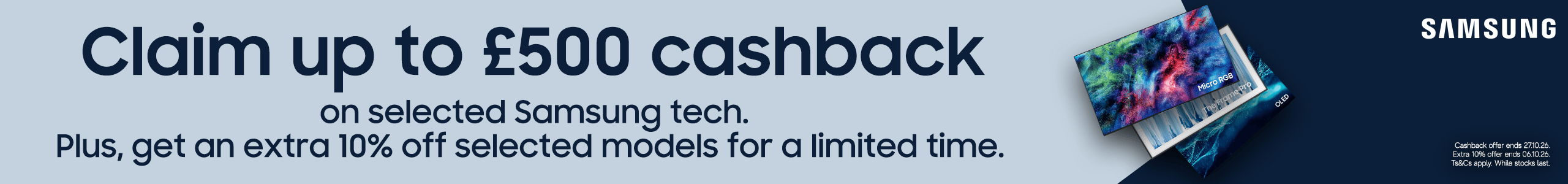 Claim up to £500 cashback on selected Samsung tech