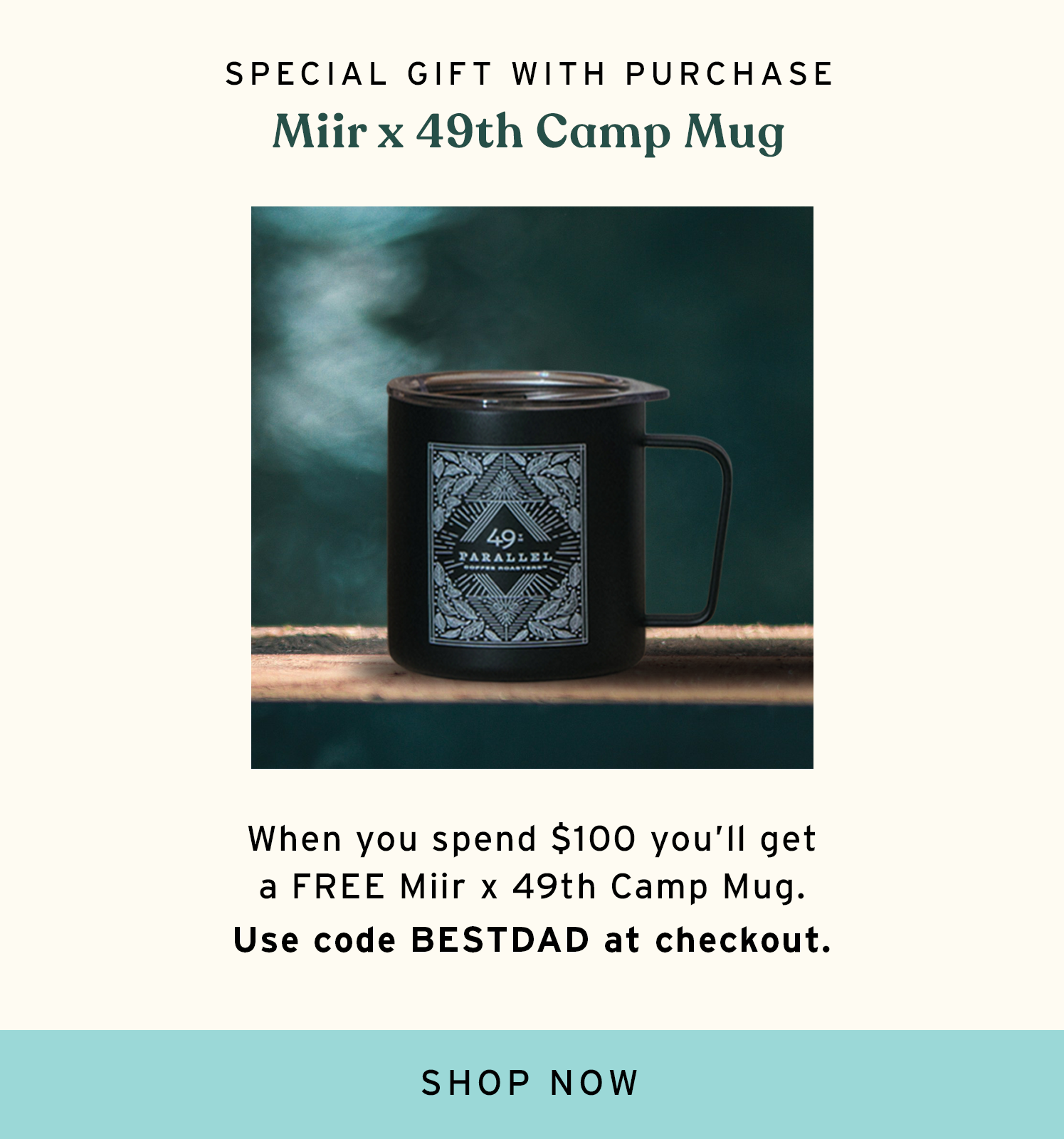 49th Parallel Coffee Roasters - Father's Day 2026 - Free Camp Mug over $100