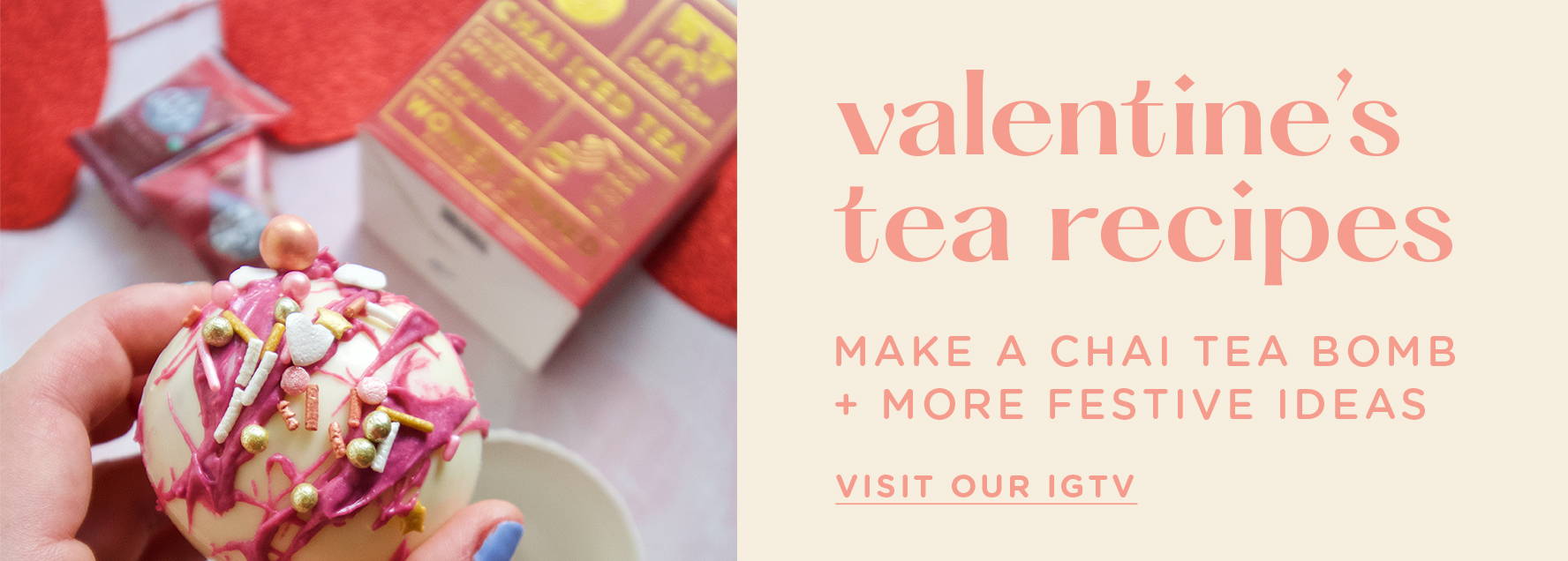 Valentine's Tea Recipes | Visit our IGTV