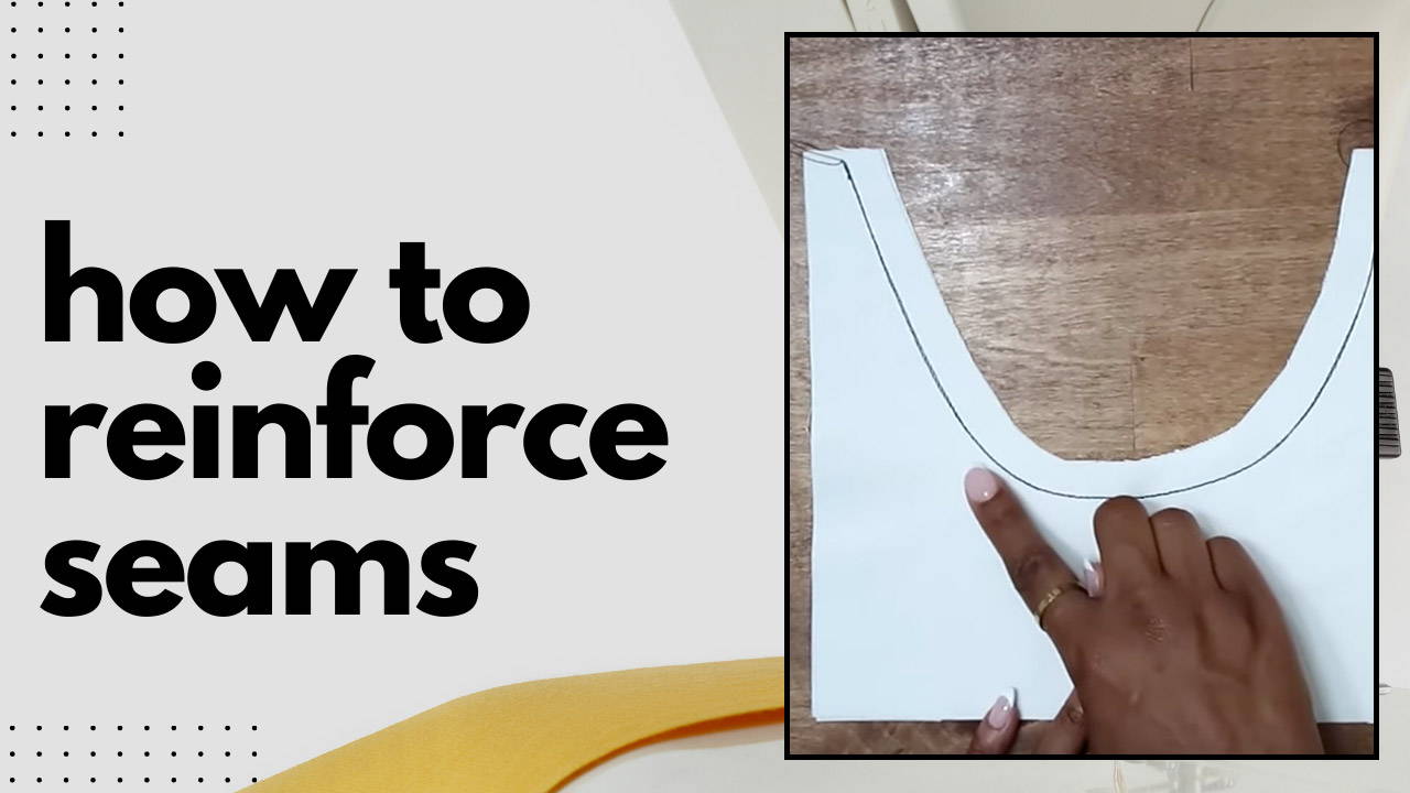 How-to: Reinforce a Seam